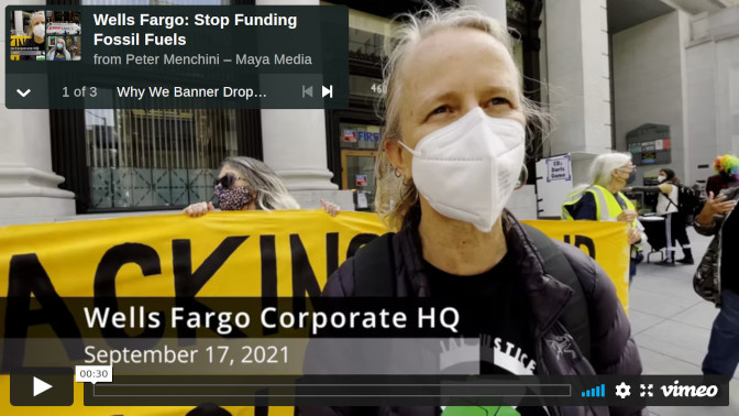 Stop Funding Fossil Fuels @ Wells Fargo HQ:September 17th, 2021