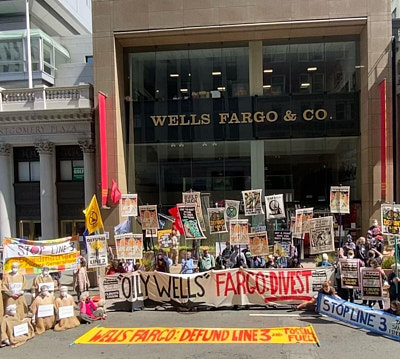 Stop Funding Fossil Fuels @ Wells Fargo HQ:September 17th, 2021